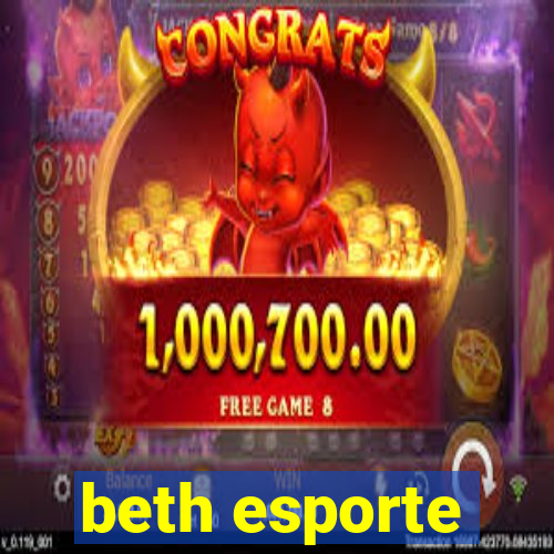 beth esporte